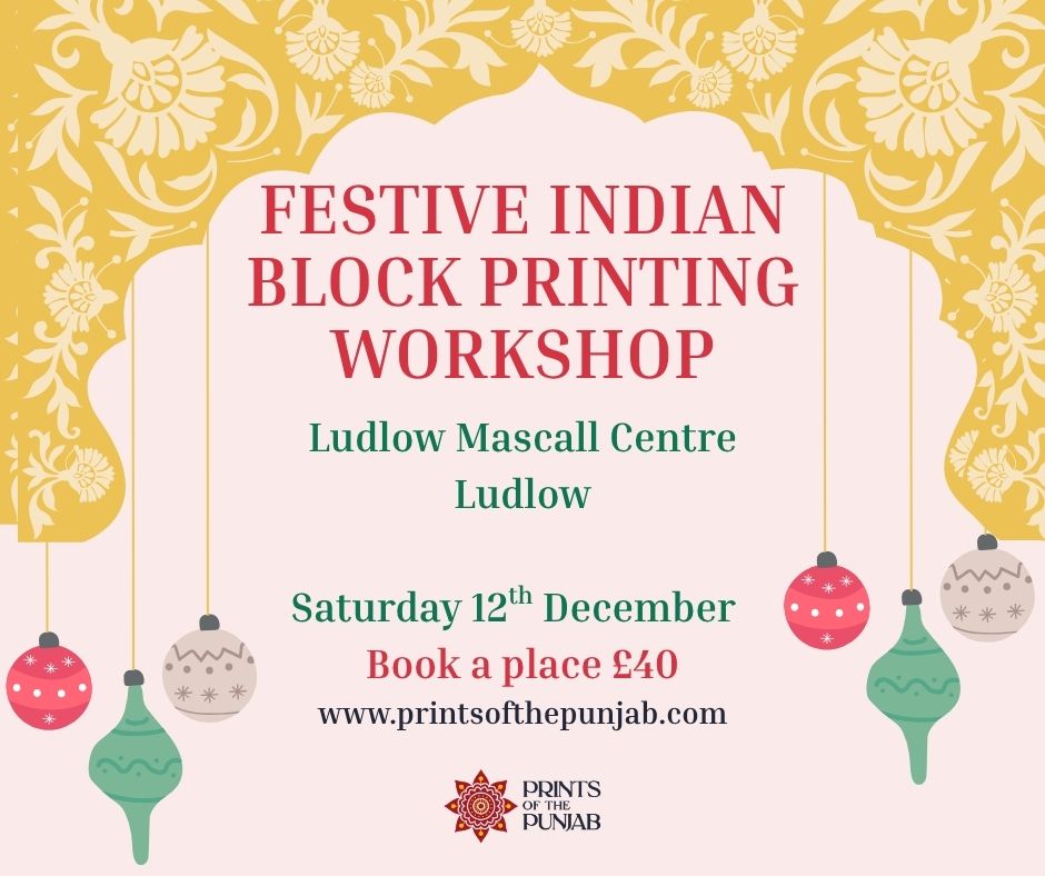 Indian Block Printing Workshop - Slow down - Get creative - Learn something new - Saturday12th December 10AM - 12.30PM in Ludlow