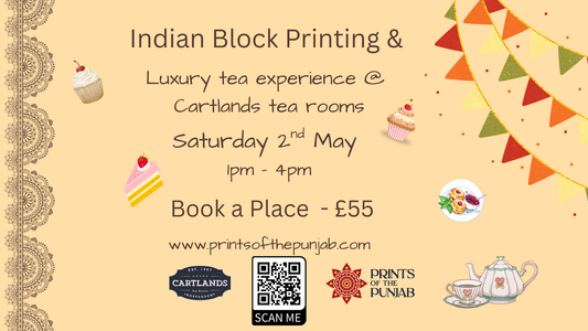 Indian Block Printing workshop & Luxury afternoon tea experience - Saturday May 2nd 2026 1PM-4PM - Kings Heath B14