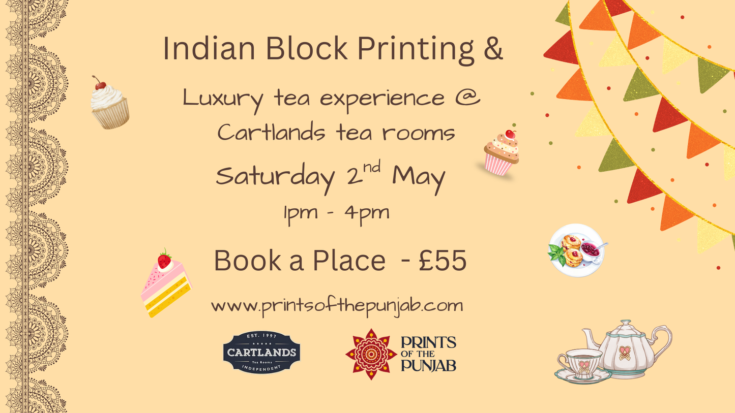 Indian Block Printing workshop & Luxury afternoon tea experience - Saturday May 2nd 2026 1PM-4PM - Kings Heath B14