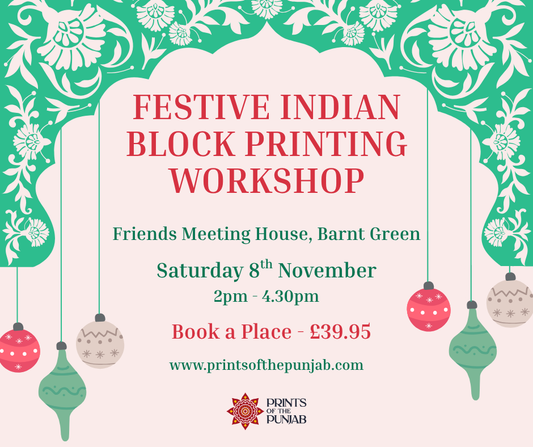 Festive Indian Block Printing Workshop - Create Hand-Printed Textiles - Saturday 8th November 2PM-4.30PM in Barnt Green