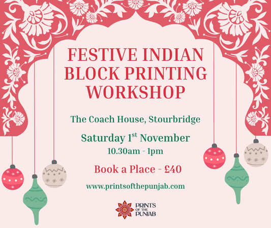 Festive Indian Block Printing Workshop - Create Hand-Printed gifts - Saturday 1st November 10.30 AM-1 PM in Stourbridge